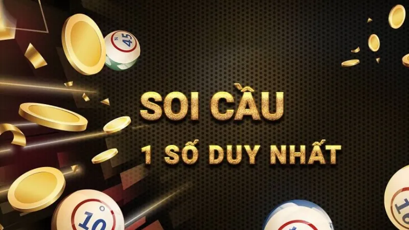 Bí Quyết Soi Cầu 1 Số Duy Nhất: Tăng Tỷ Lệ Trúng, Dễ Áp Dụng